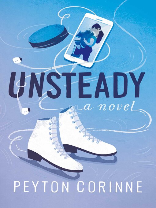 Title details for Unsteady by Peyton Corinne - Wait list